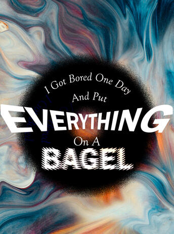 Everything on a bagel