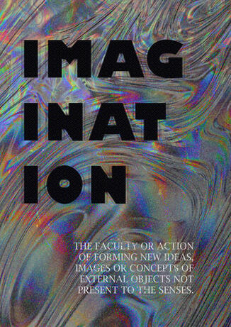 Imagination